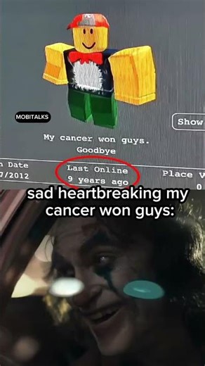 sad heartbreaking My cancer won guys.