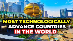 Top 10 Most Technologically Advanced Countries In The World 2025