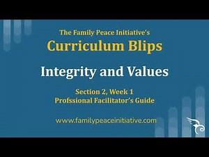Section 2, Week 1: Integrity and Values