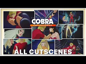 Space Adventure Cobra - The Awakening - ALL CUTSCENES 4K
