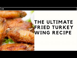 Ultimate Fried Turkey Wings: Crispy, Juicy, and Irresistible!