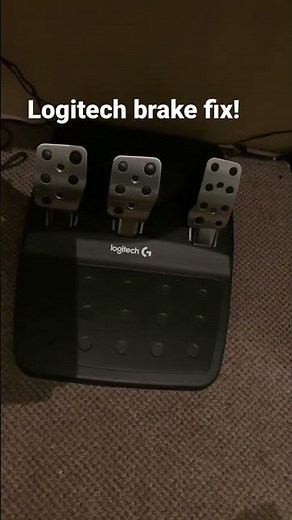 Logitech braking fix