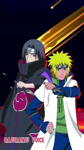 🥵💙Minato Vs Itachi💘🥶| Naruto | Rajuranju Voice |