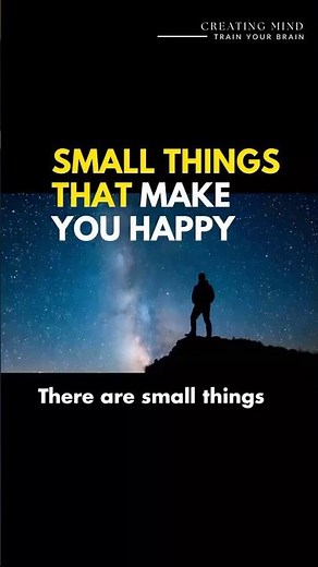Small Things That Make You Happy.