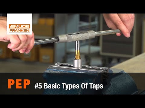 PEP #5 Basic Types Of Taps