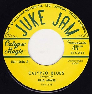 Zilla Mayes / Ray Johnson - Calypso Blues