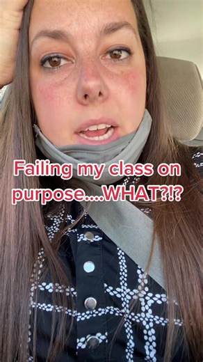 Failing My Class on Purpose: A Teacher's Dilemma