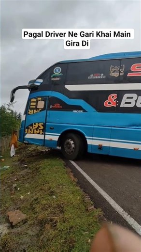 Pagal Driver Ne Gari Khai Main Gira di #ytshorts
