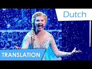 Frozen the Musical | Let it Go (Dutch) Lyrics & Translation