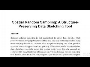 Spatial Random Sampling A Structure Preserving Data Sketching Tool
