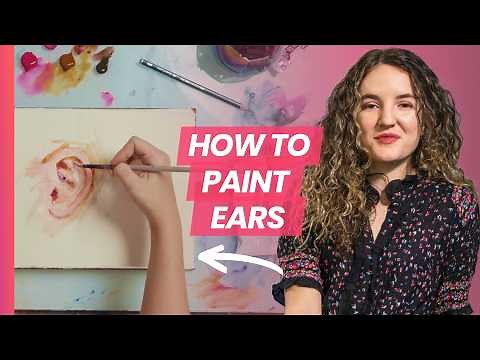 Simple Steps to Paint Realistic Ears (Beginner Tutorial)