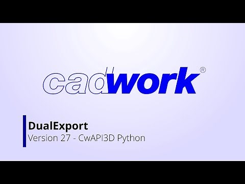Building DualExport (Cadwork CwAPI3D Python)