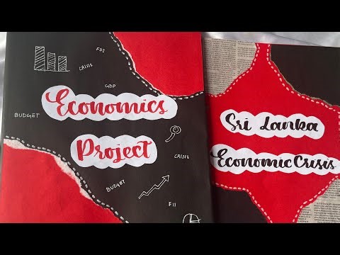 Class 12 th project on Sri lanka economic crisis | Economics project