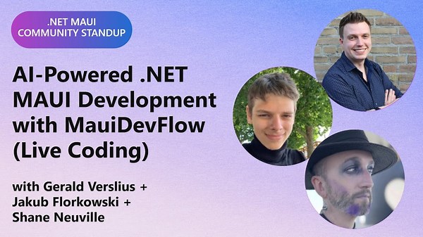 .NET MAUI Engineering Team Live Stream: AI-Powered .NET MAUI Development with MauiDevFlow