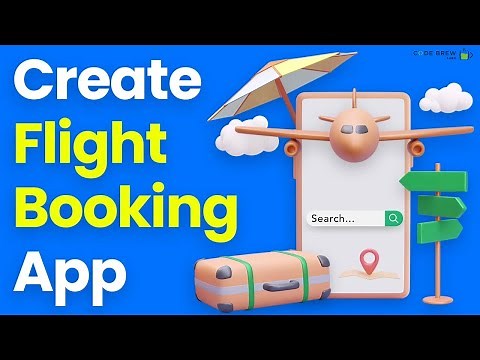 Create Flight Booking App | Build Flight Ticket Booking App