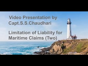 Limitation of Liability for Maritime Claims (Two)