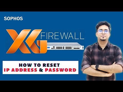 [ Sophos XG Firewall ] How to Reset Sophos XG Firewall IP Address & Password using Putty
