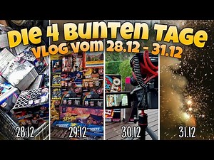 Die 4 Bunten Tage 🎆 | XXL Vlog vom 28.12 - 31.12.2024💥 | Behind the Scenes🎬 | PlaygroundPyros