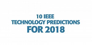 83K views · 968 reactions | What technologies are you most excited for in 2018? | IEEE | Facebook
