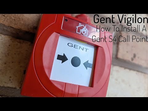How To Install A Gent S4 Call Point