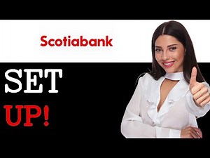 How To Set Up Scotiabank Online Banking (2025)