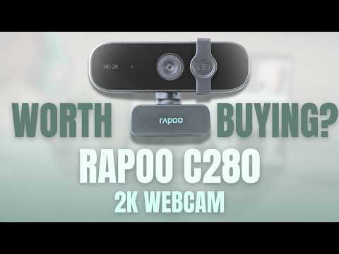 Don't Buy A 1080p Webcam in 2026! 🤯 Rapoo C280 2K Review