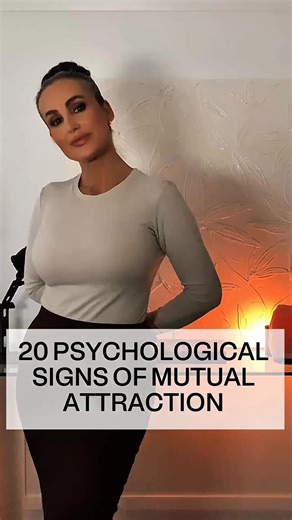 92K views · 1.5K reactions | 20 Psychological Signs There’s Mutual...
