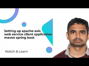 Setting up apache axis web service client application maven spring boot