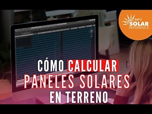 Fotovoltaica | ¿Cómo calcular paneles solares en terreno?