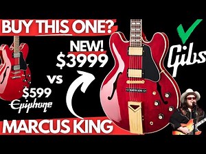NEW Gibson Marcus King ES-345: Spend $4000 or Buy Epiphone Instead?