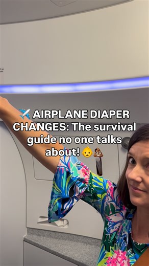 Colleen O’Fallon | Family Travels with baby girl on Instagram: "📍Save this for your next flight and share with another parent! ✈️ AIRPLANE DIAPER CHANGES: The survival guide no one talks about! 👶💩 Real talk - changing a diaper in that tiny airplane bathroom is like playing Tetris with a squirmy baby. But after countless flights, I’ve cracked the code! ✅ THE GAME-CHANGING RULES: 1️⃣ PREP EVERYTHING BEFORE ENTERING Have your diaper, wipes, cream, and disposal bag ready to go. That lavatory is N