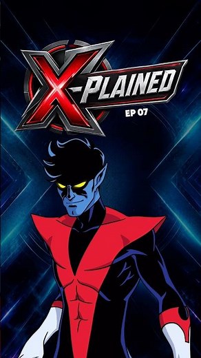 Nightcrawler Explained Before Avengers:Doomsday