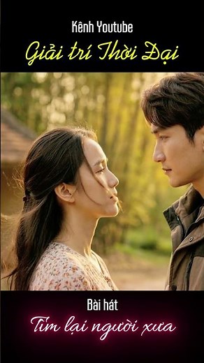 Tìm Lại Người Xưa | Một Bài Hát Khiến Nhiều Người Lặng Im… #giaidieuthoidai #timlainguoixua
