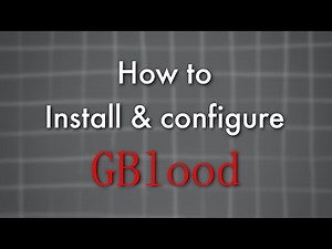 How to install GBlood LEGACY and how to set it up