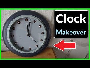 Revamping an Old Clock - 90's Wall Clock DIY Makeover