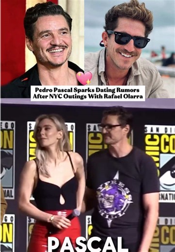 Pedro Pascal sparks dating rumors after NYC outings with Rafael Olarra#fyp #pedro#rafael #news #love