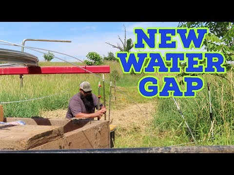 Using High-Tensile Fence To Build Water Gap