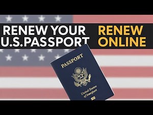How to Renew Your U.S. Passport Online?