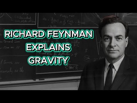 Understanding Gravity the Richard Feynman Way