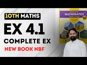 Class 10 Maths EX 4.1 NBF|Ex 4.1 Class 10 Maths NBF New Book| EX 4.1 10 Math|10 Math New Book EX 4.1