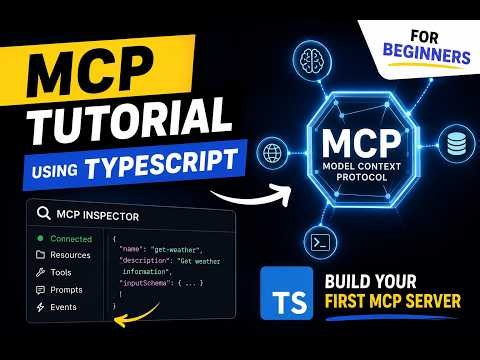 MCP Tutorial for Beginners using TypeScript | Build Your First MCP Server