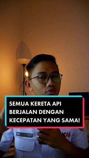Semua Kereta Api Berjalan Dengan Kecepatan Sama