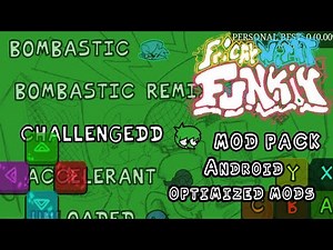 Fnf mod pack optimized android (by @saynex_lol)