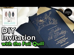 HOW TO USE THE FOIL QUILL? DIY Gold Foil Invitation | Stunning Results!