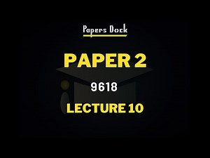 Paper 2 | Lecture 10 | A Level Computer Science | 9618
