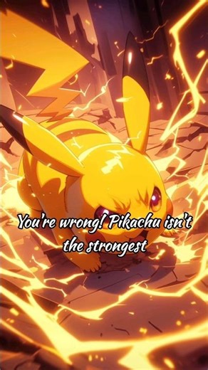 You’re WRONG… Pikachu Isn’t The Strongest 😳⚡ #shorts #shortfeed