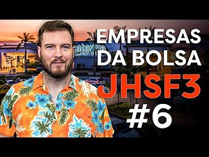 JHSF3: JHSF PARTICIPAÇÕES - A EMPRESA MAIS LUXUOSA DA BOLSA! | Empresas da Bolsa #6