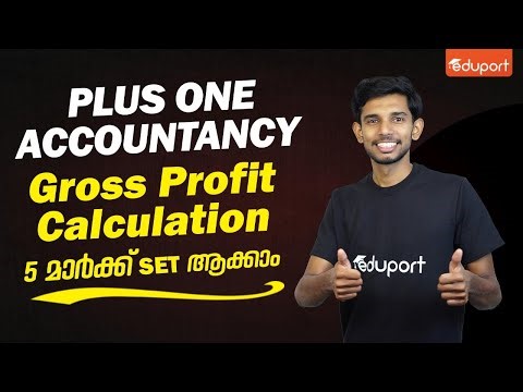 Plus One Accountancy | Gross Profit Calculation | Important Sure Questions | Eduport Commerce