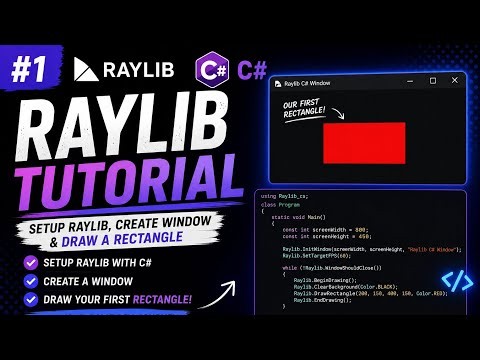 Raylib C-Sharp/C# Tutorial #1 | Setup Raylib & Create Your First Window + Draw a Rectangle