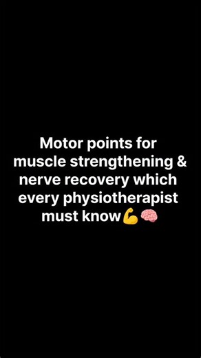 Gaura physiotherapy and rehabilitation clinic on Instagram: "Motor points✨💪 #physiotherapy #phystherapyexercises #medicos #explorepage #physiotherapy_world #instagram #fypage #viralreels #physiolife #doctors #physicalactivity #motorpoint #muscle #physiotherapist"